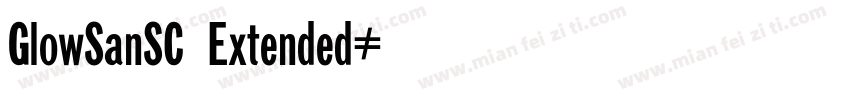 GlowSanSC Extended字体转换